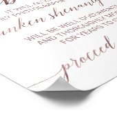 Elegante Rose Gold Calligrafy Vorsicht Offene Bar Poster (Ecke)