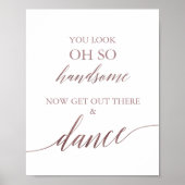 Elegante Rose Gold Calligraphie Sie sehen gut aus Poster (Vorne)