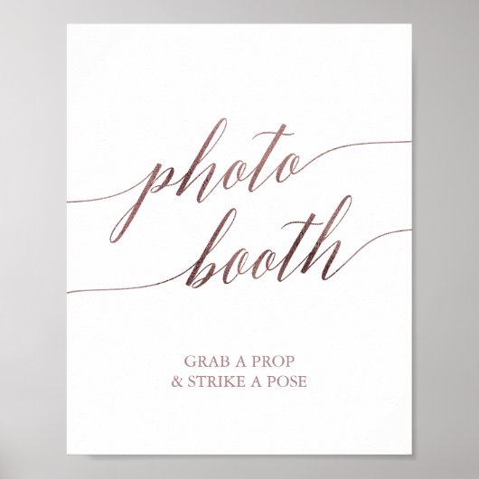 Elegante Rose Gold Calligraphy Foto Booth Sign Poster (Vorne)