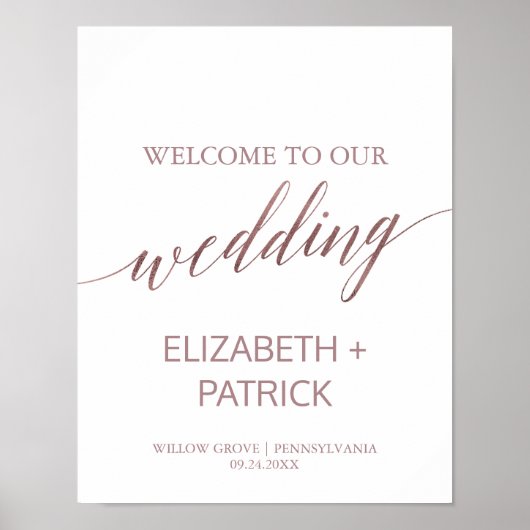 Elegante Rose Gold Calligraphy Wedding Willkommen Poster (Vorne)