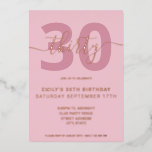 Elegante Rose Gold Foil 30. Geburtstag Einladung<br><div class="desc">Elegante Rose Gold Foil 30. Geburtstag Einladung. Minimalistisches 30. Geburtstagsgeschmacksmuster mit elegantem Kalligraphie-Schriftart und pastellrosa Hintergrund.</div>