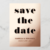 Elegante Rose Gold Foil Wedding rettet das Datum Folieneinladung (Vorderseite)