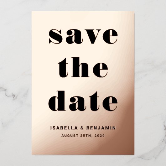 Elegante Rose Gold Foil Wedding rettet das Datum Folieneinladung (Vorderseite)