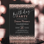Elegante Rose Gold Glitzer Black jedes Alter Gebur Einladung<br><div class="desc">Feiern Sie Ihren Geburtstag mit diesem eleganten Rose Gold Glitzer Black Any Age Birthday Einladung! Dieses schicke und moderne Design verbindet die Eleganz des goldenen Glitzer der Rose mit einer kühnen schwarzen Kulisse und ist somit perfekt für jedes Alter. Ob 21., 30., 50... ... ... ... ... ... ... ......</div>