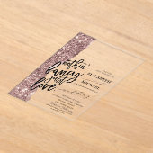 Elegante Rose Gold Glitzer Script Hochzeit Acryleinladungen (Ablage )