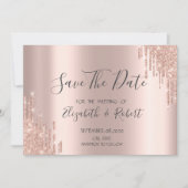 Elegante Rose Gold Glitzer Tropfen Save the Date (Vorderseite)