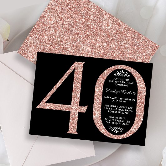 Elegante Rose Gold Glitzer Typografie 40. Geburtst Einladung