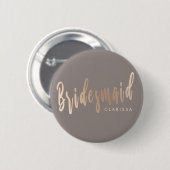 Elegante Rose Gold & Grau Brautjungfrau Button (Vorne & Hinten)