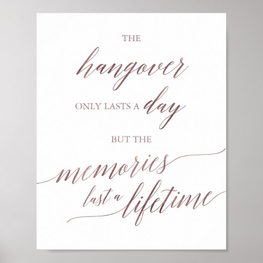 Elegante Rose Gold Kalligrafie Hangover & Erinneru Poster (Vorne)