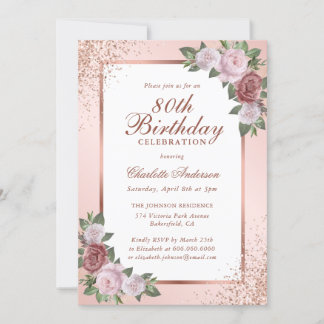 Elegante Rose Gold Pink Flora 80. Geburtstag Einladung