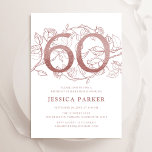 Elegante Rose Gold White 60. Geburtstag Einladung<br><div class="desc">Elegante Rose Gold und Weiß 60. Geburtstag Einladung. Individuell anpassbares modernes feminines Design mit Rose botanischen Akzenten und Imitaten Glitzer Rose Gold. Einfache florale Einladungskarte perfekt für eine stilvolle Damenfeier. Personalisieren Sie Ihre persönlichen Daten. Gedruckte Zazzle Einladungen oder Sofortdownload digitalen druckbaren Vorlage.</div>