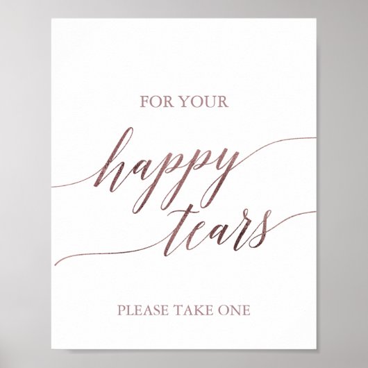 Elegante Rose Goldene Kalligrafie Happy Tears Tiss Poster (Vorne)