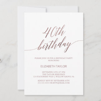 Elegante Rose Goldkalligraphie 40. Geburtstag Einladung