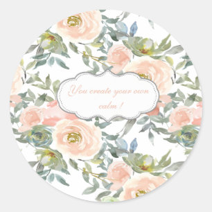 Elegante Rosen, Motivierende Nachricht Runder Aufkleber