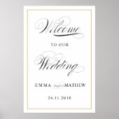 Elegante Script Calligraphy Gold Wedding Willkomme Poster (Vorne)