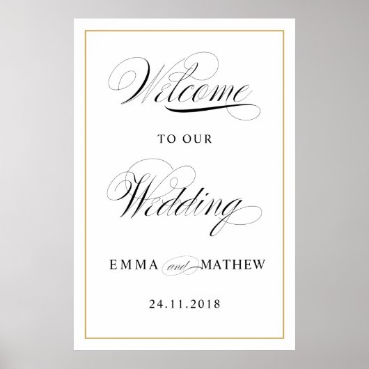 Elegante Script Calligraphy Gold Wedding Willkomme Poster (Vorne)