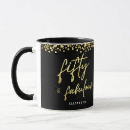 Elegante Script Fifty und fabelhafte Geburtstagsge Tasse