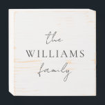 Elegante Script Personalisiert Calligrafy Family Holzkisten Schild<br><div class="desc">Elegante Signatur Script Kalligrafie Personalisiert Familienname Holzblock-Zeichen. Individuelle Name einfache klassische kalligraphische Typografie Design.</div>
