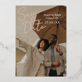 Elegante Script-Typografie Foto Save-the-Date Folieneinladung (Vorderseite)