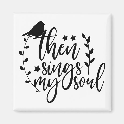 Elegante Script Typografie Song Quote Sings Mein S Magnet (Vorne)