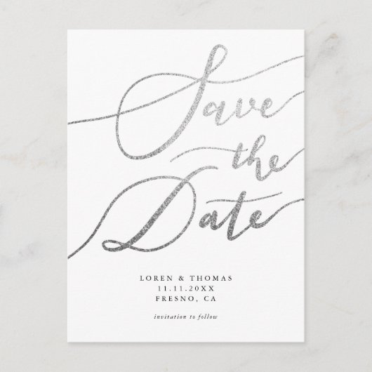 Elegante Silver Simple Script Wedding Save the Dat Ankündigungspostkarte (Vorderseite)