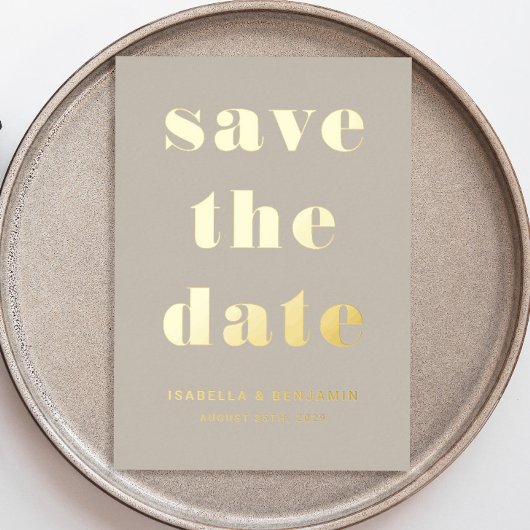 Elegante Taupe Gold Save the Date Card Folieneinladung