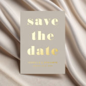 Elegante Taupe Gold Save the Date Card Folieneinladung
