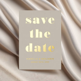 Elegante Taupe Gold Save the Date Card Folieneinladung