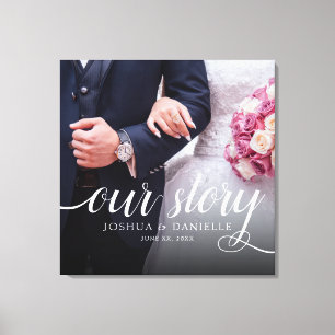 Elegante Unsere Geschichte Foto Hochzeit Handgesch Leinwanddruck