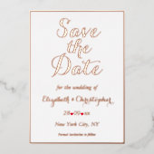 Elegante White Rose Gold Hochzeit speichern Sie da Folieneinladung (Vorderseite)