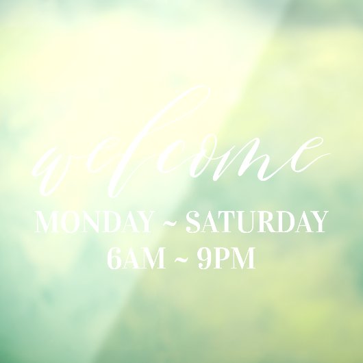 Elegante White Script Welcome Business Store Stund Fensteraufkleber (Blatt 3)