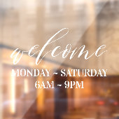 Elegante White Script Welcome Business Store Stund Fensteraufkleber (Blatt 2)