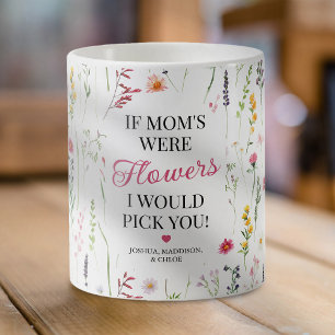 Elegante Wildblume Wählen Sie Ihre Mama Kaffeetasse
