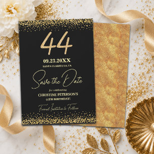 Eleganter 44. Schwarzer Gold-Glitter-Geburtstag Save The Date
