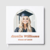 Eleganter arch graduate Foto Retroname Class weiß Gästebuch (Vorderseite)