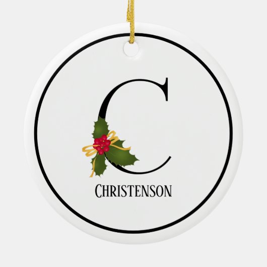 Eleganter Christmas Holly Monogram Letter C Keramik Ornament (Hinten)