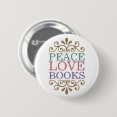 Eleganter Frieden, Liebe, bucht Knopf (Licht) Button (Vorne & Hinten)