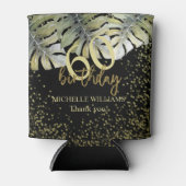 Eleganter Glitzer Gold Palm Calligraphy Geburtstag Dosenkühler (Vorderseite)