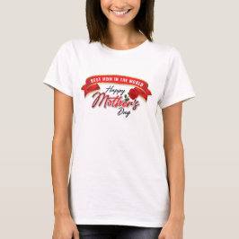 Eleganter Happy Mother Day T - Shirt