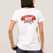 Eleganter Happy Mother Day T - Shirt (Rückseite)