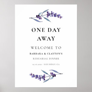 Eleganter Lavendel One Day Away Probe Willkommen Poster