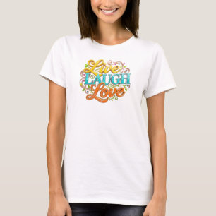 Eleganter LIVE LACH LIEBE Fashion Druck T-Shirt