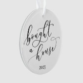 Eleganter Minimal Bought A House Ornament (Vorderseite)