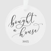 Eleganter Minimal Bought A House Ornament (Vorderseite)