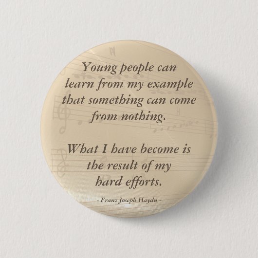 Eleganter Musiklehrer Haydn Quote Button (Vorderseite)