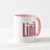 Eleganter Personalisierter Name "Linda", dunkle Ro Tasse (VorderseiteRechts)