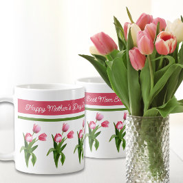 Eleganter Rosa Frühling Tulip Fröhlicher Muttertag Kaffeetasse