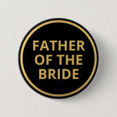 Eleganter schwarzer Text Hochzeit Vater der Braut Button (Vorderseite)
