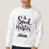 Eleganter "Spook Master" Name Halloween Kalligrafi Sweatshirt (Vorderseite)