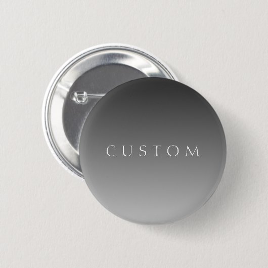 Eleganter Text über einfaches, modernes Grau Ombre Button (Vorne & Hinten)